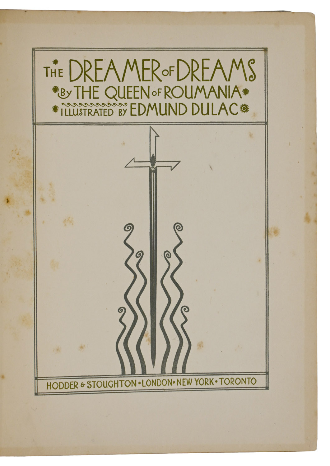 The Dreamer of Dreams by The Queen of Roumania. Illustrated by Edmund Dulac.