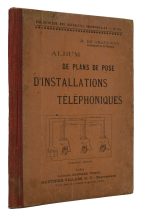 Album de Plans de Pose D'Installations Telephoniques. Troisieme Edition.