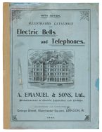 Illustrated Catalogue of Electric Bells and Telephones. Fifth Edition.