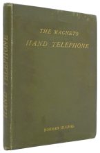 The Magneto Hand Telephone, It Construction, Fitting up and Adaptability to Every Day Use.