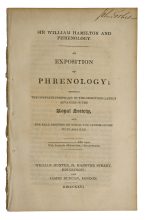 Sir William Hamilton and Phrenology. An Exposition of Phrenology; shewing the complete inefficacy of the objections lately advanced in the Royal Society, and the real grounds on which the system ought to be assailed.