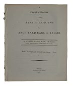 A Short Account of the Life and Opinions of Archibald Earl of Kellie.