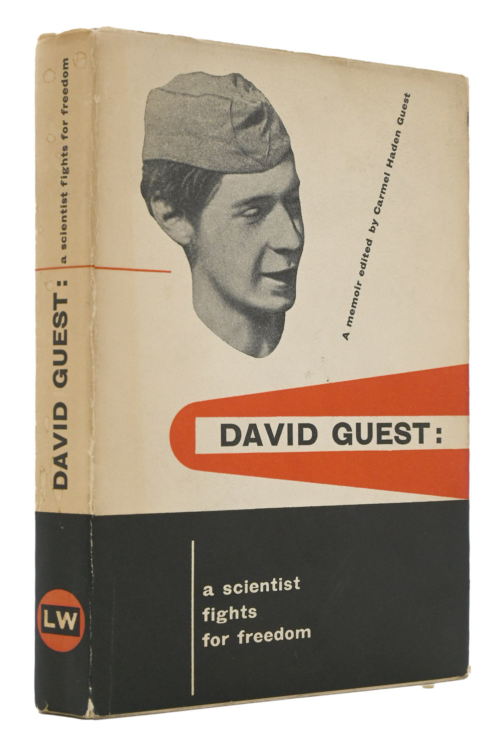 David Guest: A Scientist Fights For Freedom (1911-1938). A Memoir.