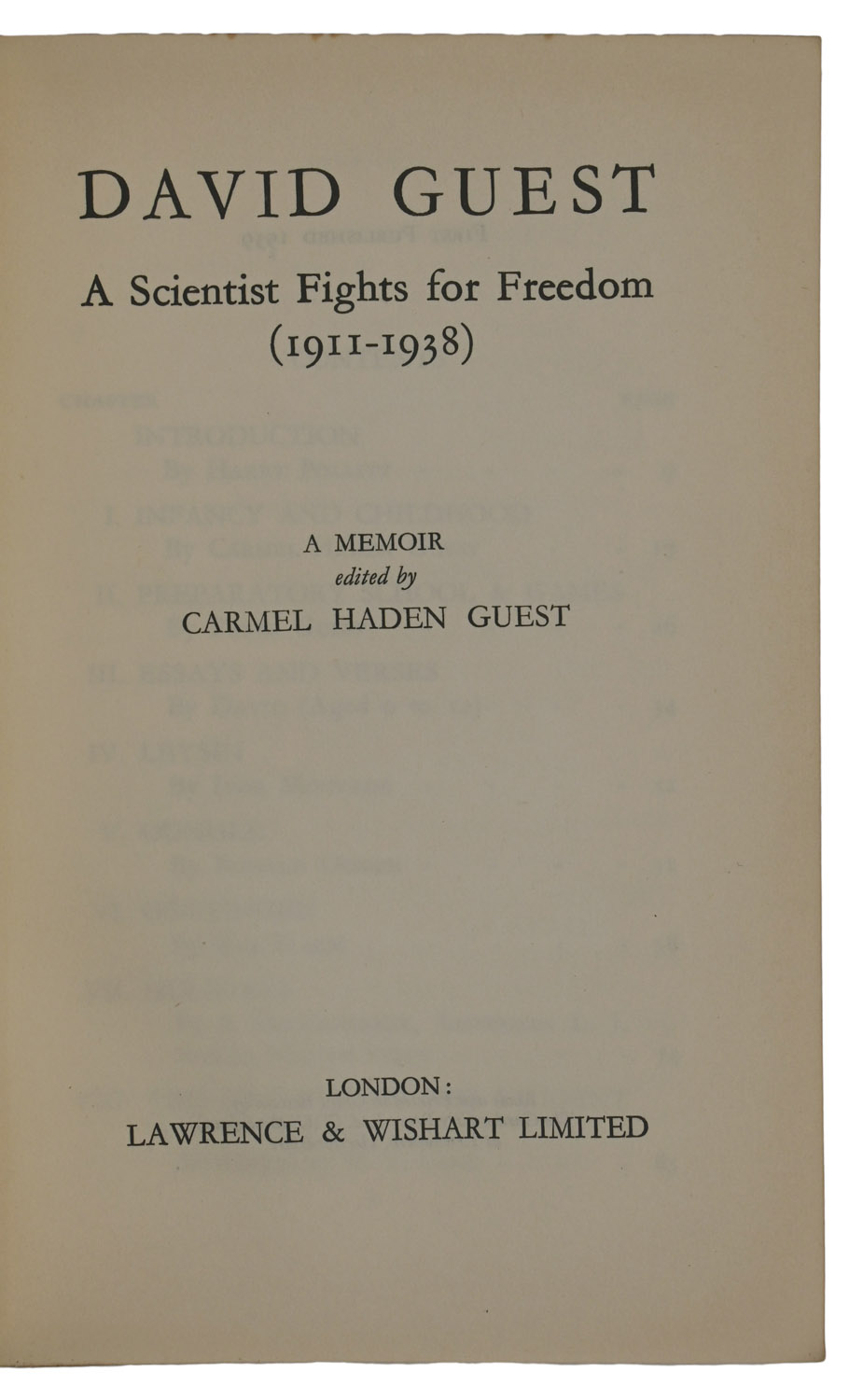 David Guest: A Scientist Fights For Freedom (1911-1938). A Memoir.