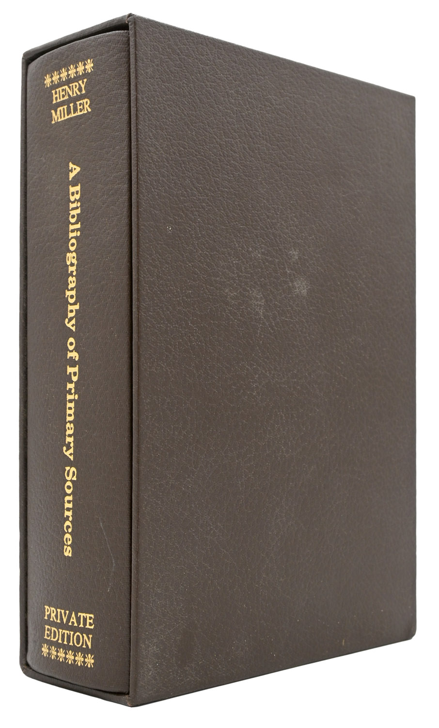 Henry Miller: A Bibliography of Primary Sources. With an Original Preface by Henry Miller