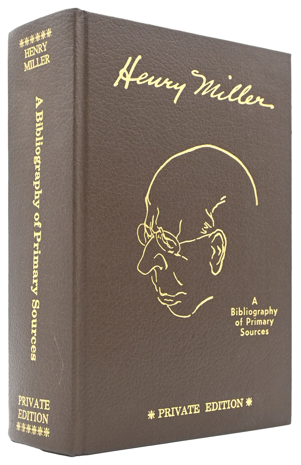 Henry Miller: A Bibliography of Primary Sources. With an Original Preface by Henry Miller
