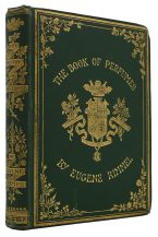 The Book of Perfumes. With above 250 illustrations by Bourdelin, Thomas, etc.