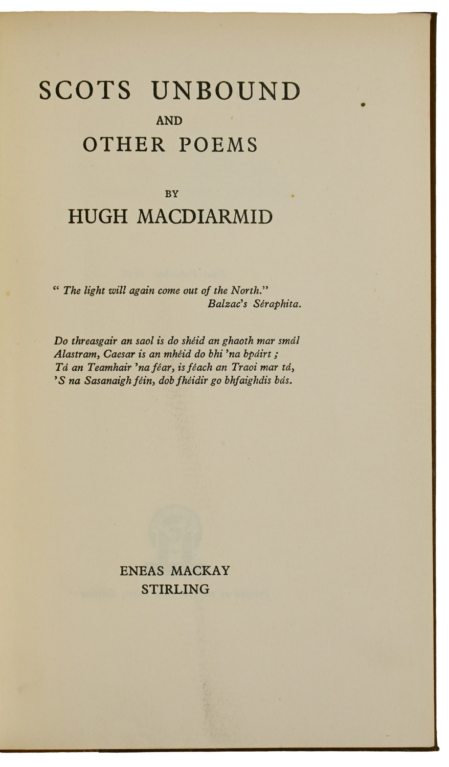 Scots Unbound and Other Poems.