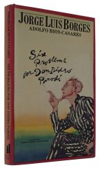 Six Problems for Don Isidro Parodi. Translated by Norman Thomas di Giovanni