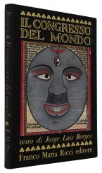 Il Congresso del Mondo. Illustrato con le miniature cosmologische Tantra introduzione di Raniero Gnoli.