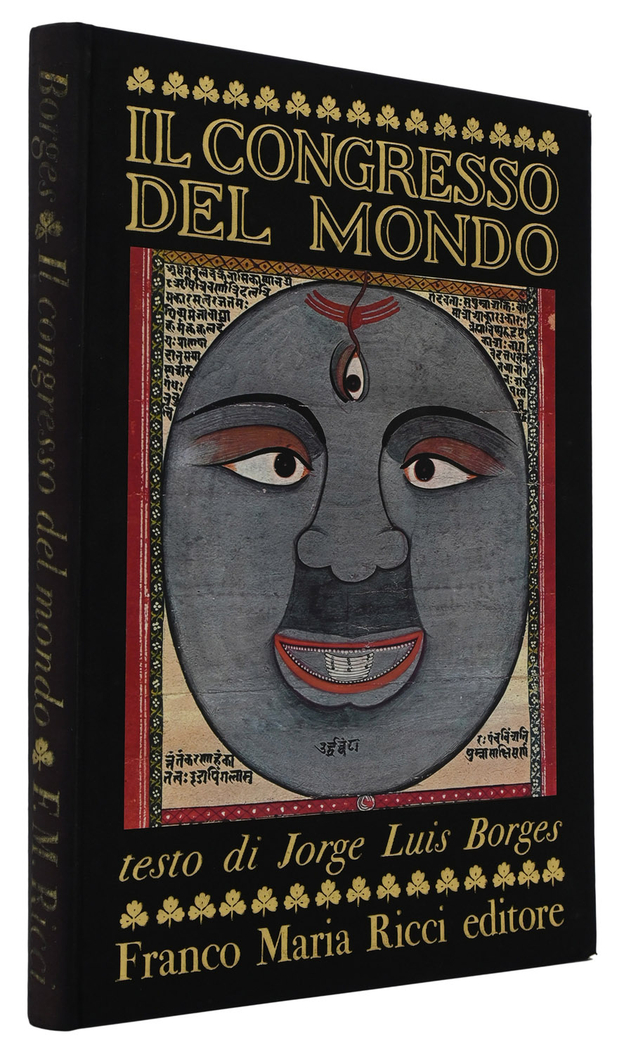 Il Congresso del Mondo. Illustrato con le miniature cosmologische Tantra introduzione di Raniero Gnoli.