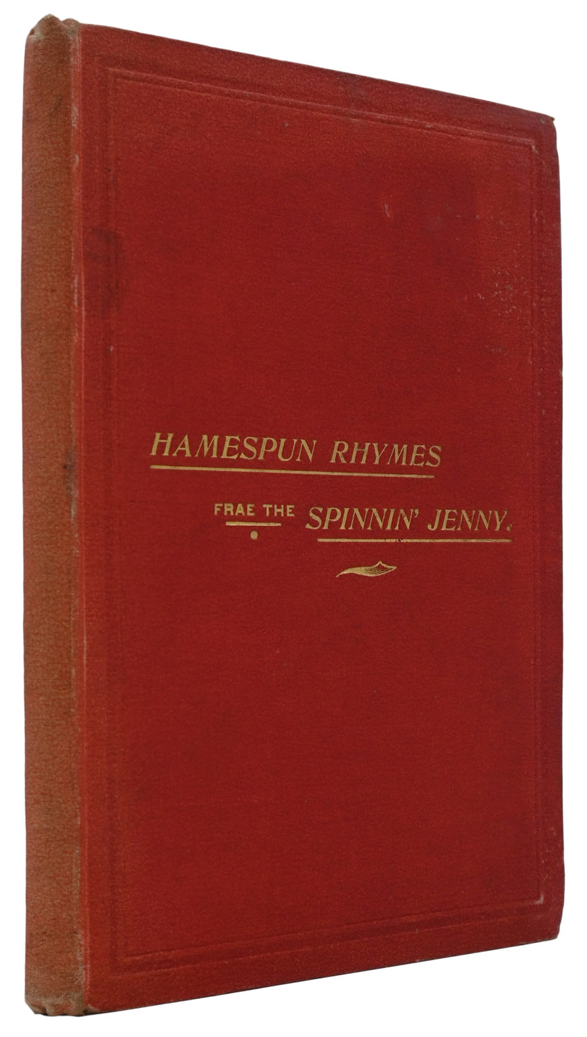 Hamespun Rhymes Frae The Spinnin' Jenny.