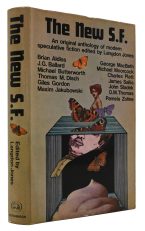 The New S.F. An original anthology of modern speculative fiction.